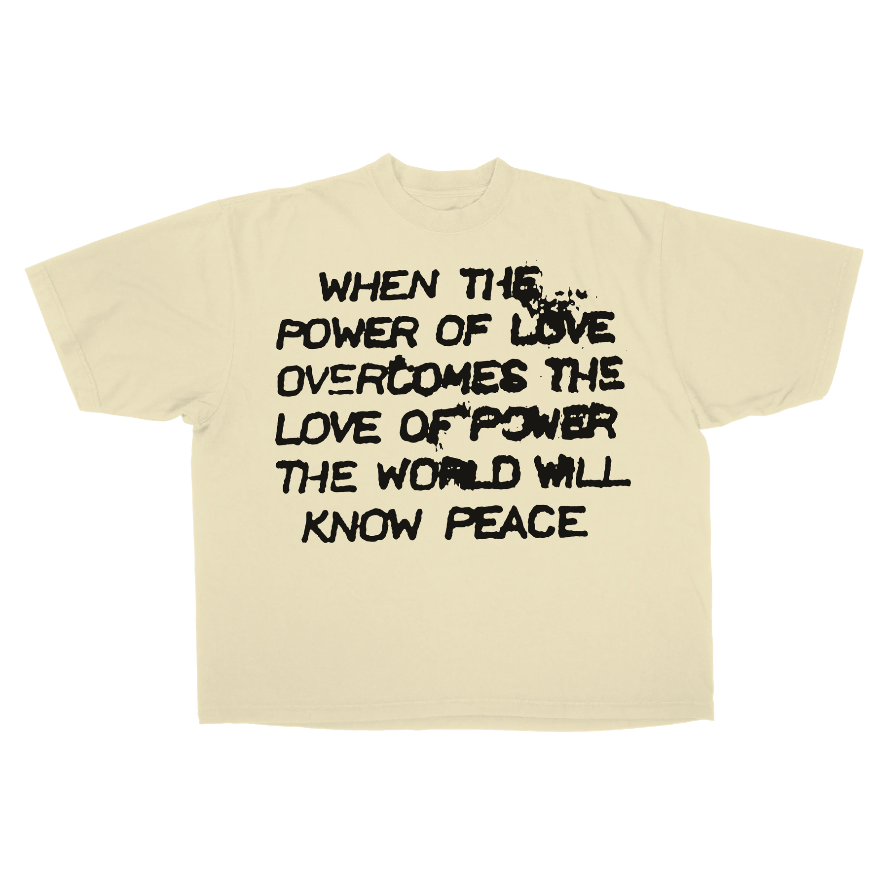 Power of Love Drop Tee - Cream - Front