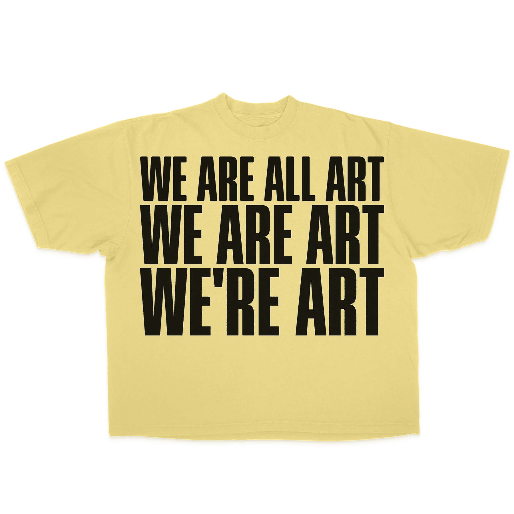 We Are All Art