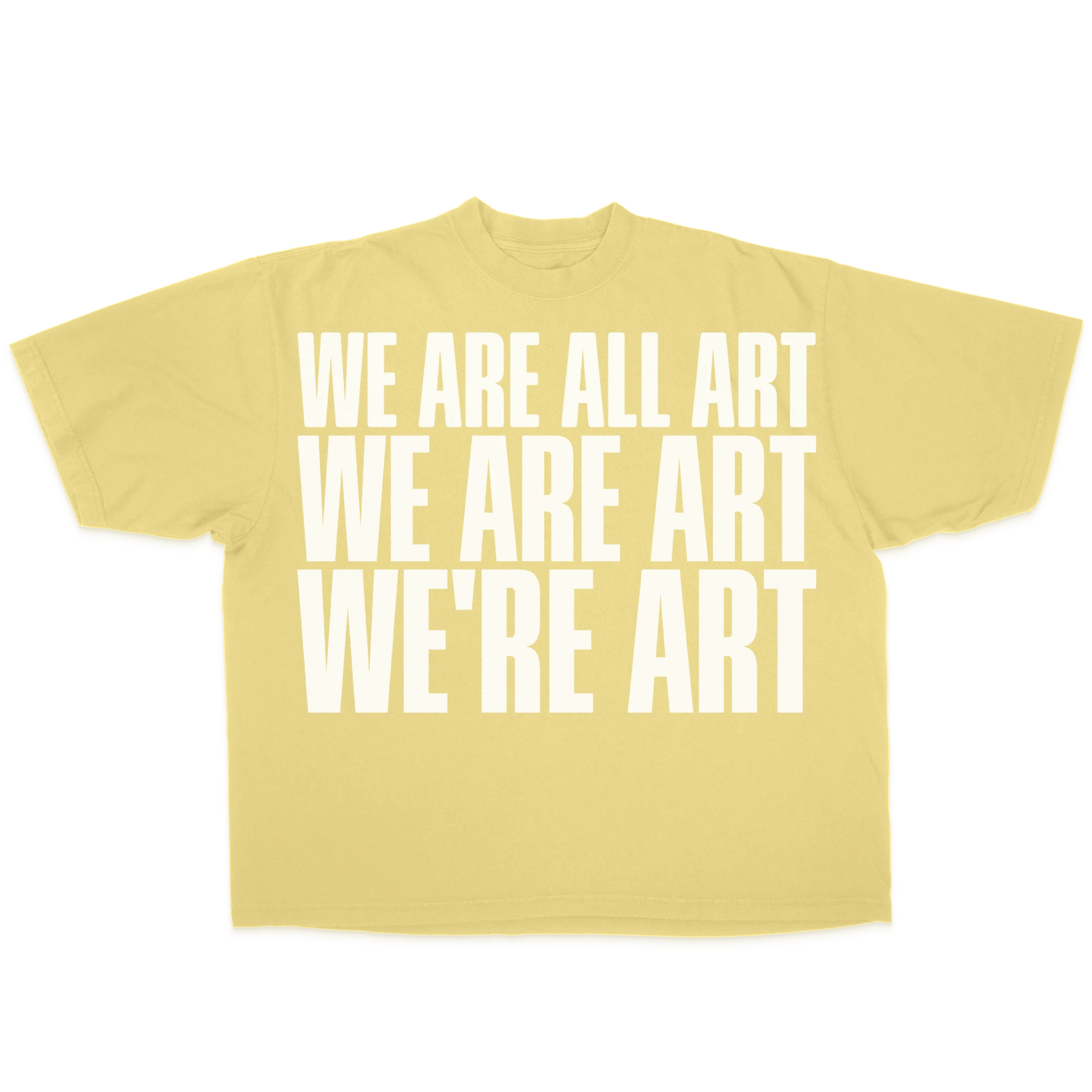 We Are All Art
