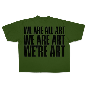 We Are All Art