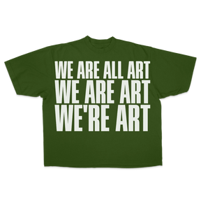 We Are All Art
