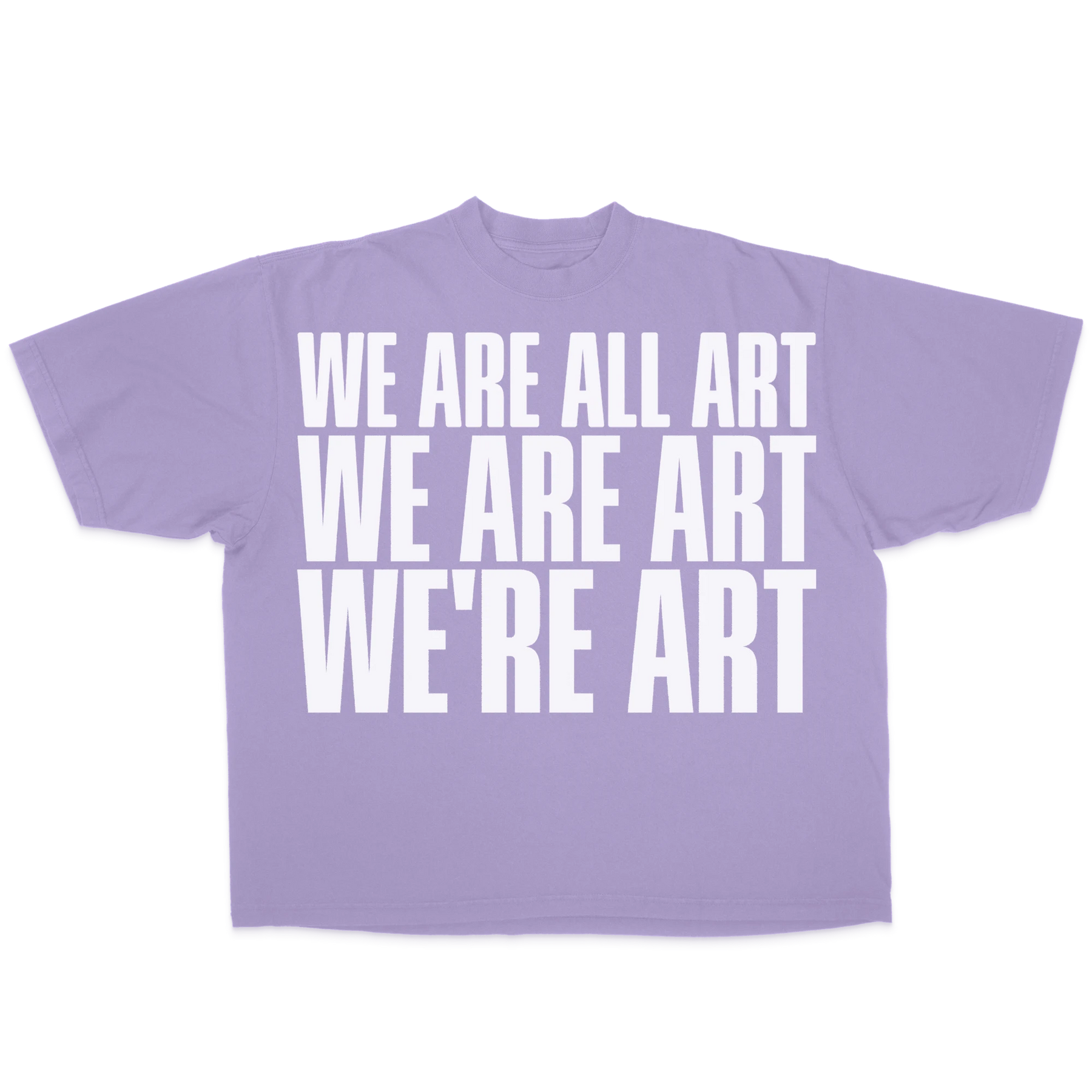 We Are All Art