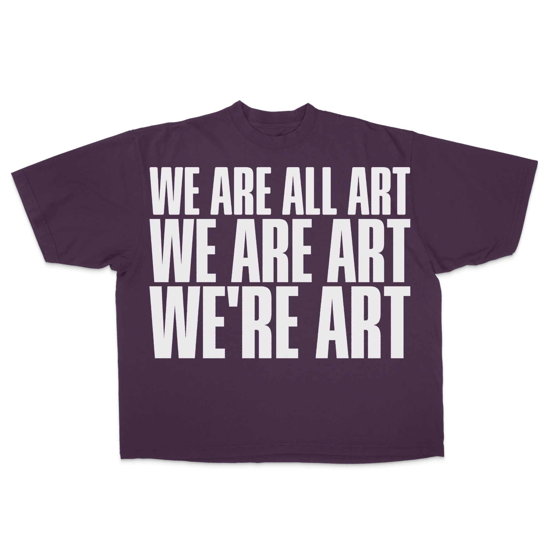 We Are All Art