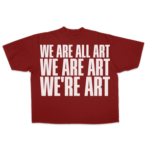 We Are All Art