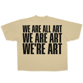 We Are All Art