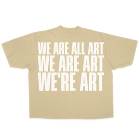 We Are All Art