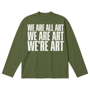 We Are All Art
