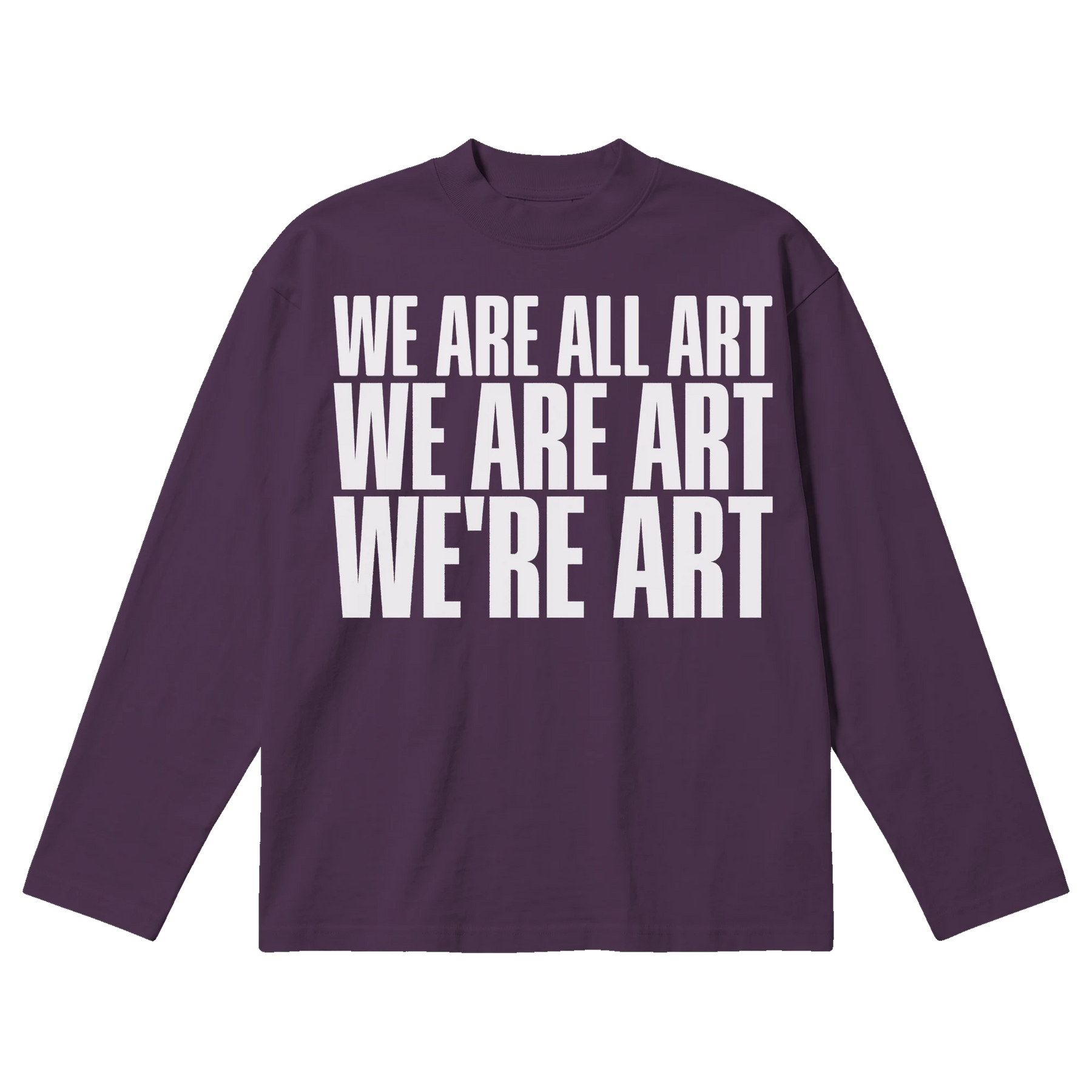 We Are All Art