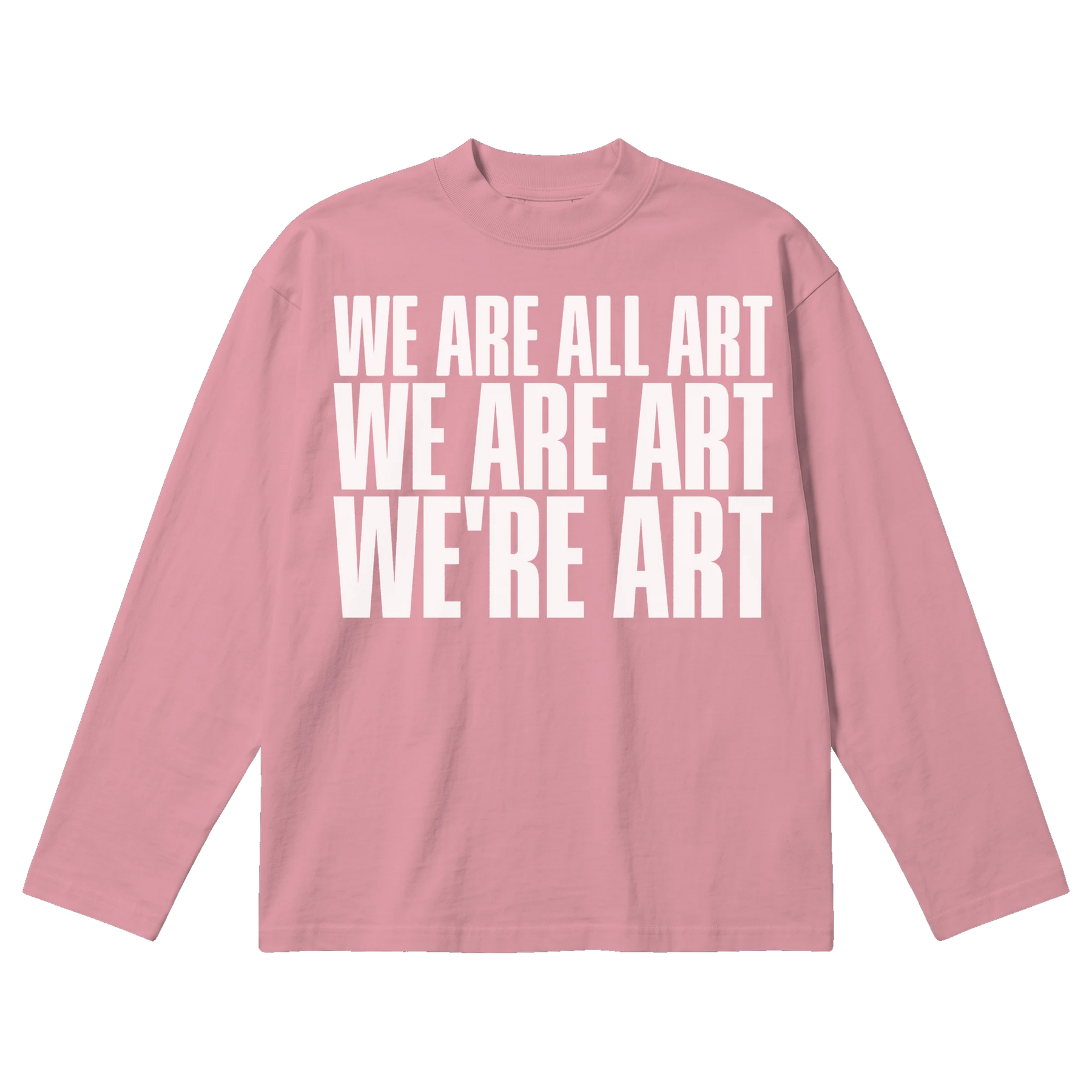 We Are All Art