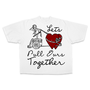 Pull Ours Together Tee