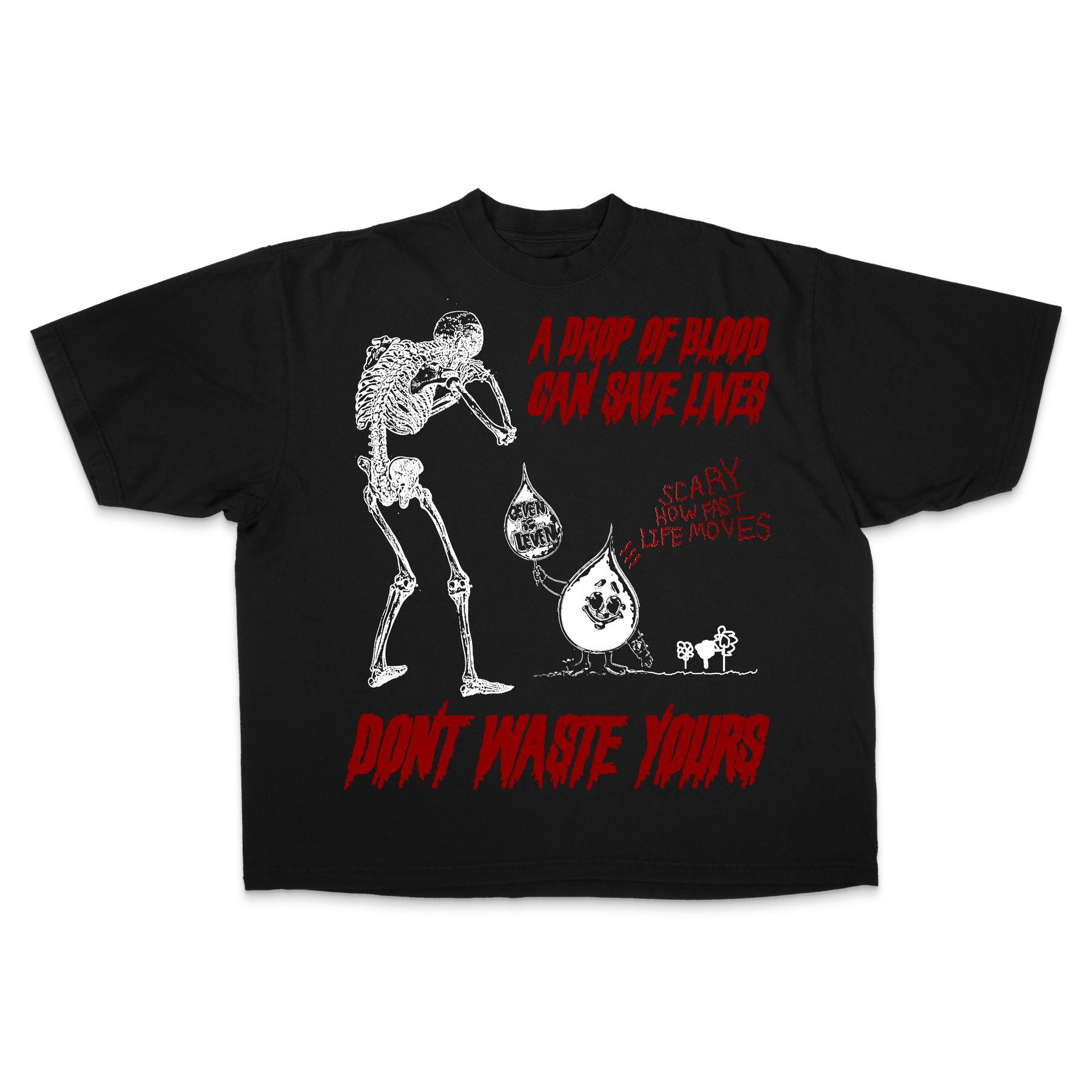 Don't Waste Yours Tee