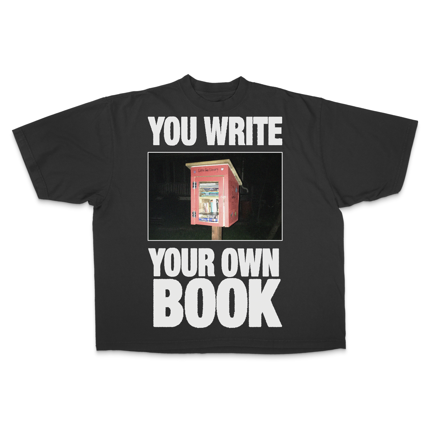 Library Tee in grey — YOU WRITE YOUR OWN BOOK little free library graphic